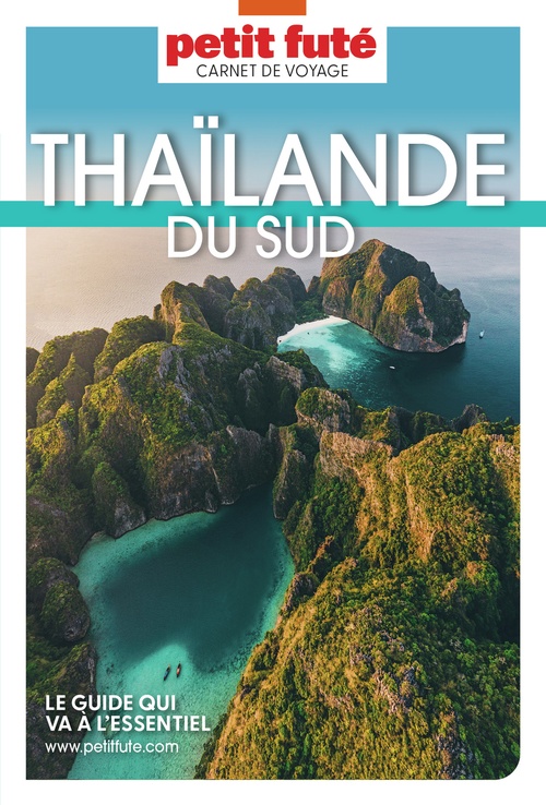 ebook cover of THAÏLANDE DU SUD 2023/2024 Carnet Petit Futé, by Collectif petit futé