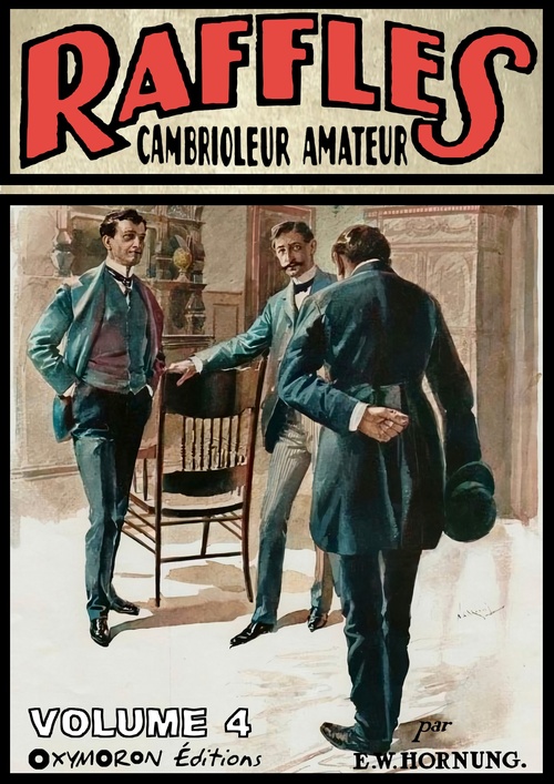 ebook cover of Raffles, cambrioleur amateur - Volume 4, by Ernest William Hornung