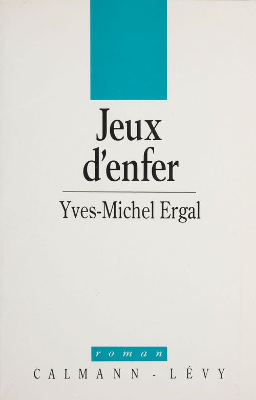 ebook cover of Jeux d'enfer, by Yves-Michel Ergal