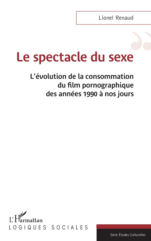 ebook cover of Le spectacle du sexe, by Lionel Renaud