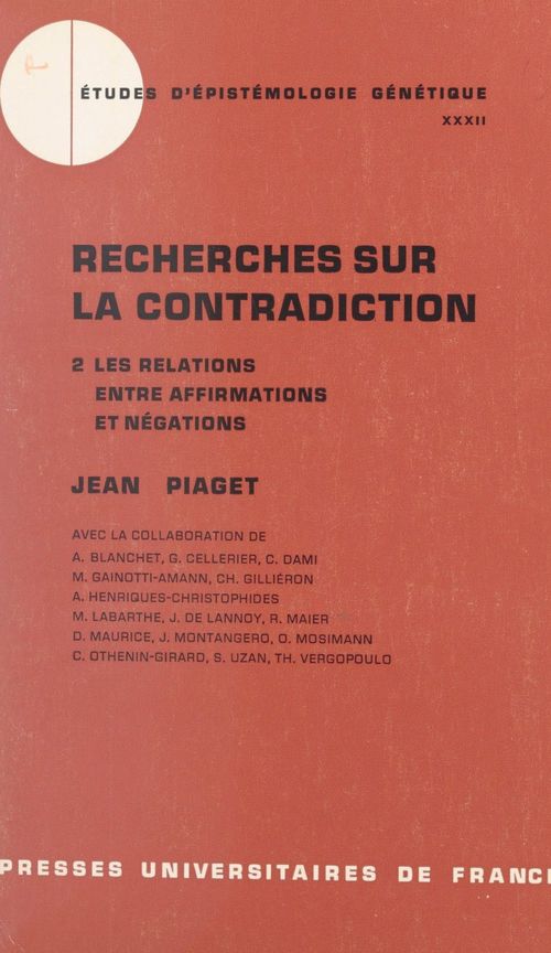 Couverture ebook de Recherches sur la contradiction (2), de A. Blanchet, Centre International D''Epistemologie Ge, G. Cellerier