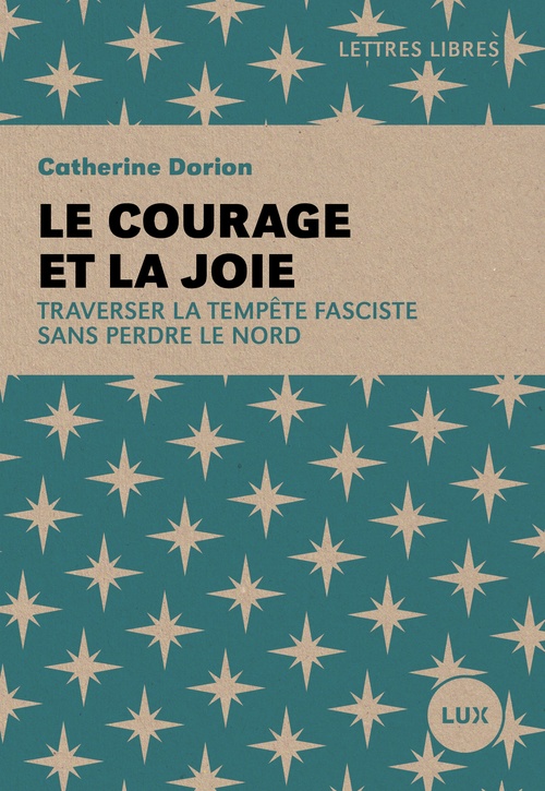 ebook cover of Le courage et la joie, by Catherine Dorion