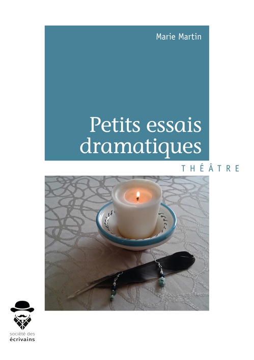 Couverture ebook de Petits essais dramatiques, de Marie Martin