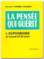 Couverture ebook de Pensée qui guérit, de Pierre Vachet