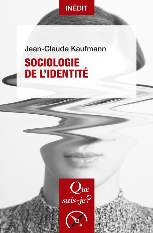 ebook cover of Sociologie de l'identité, by Jean-Claude Kaufmann