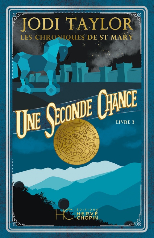 Couverture ebook de Les Chroniques de St Mary - Tome 03 Une seconde chance, de Jodi Taylor