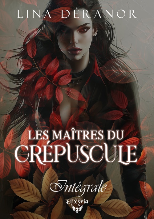 Couverture ebook de Les maîtres du crépuscule - Intégrale, de Lina Deranor