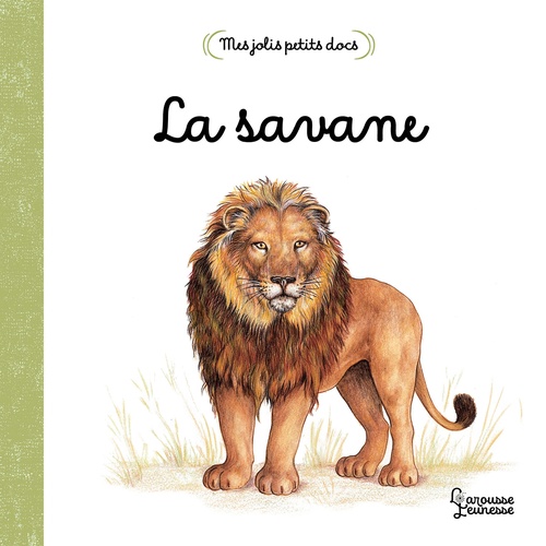 ebook cover of Mes jolis petits docs - La savane, by Anne Letoré