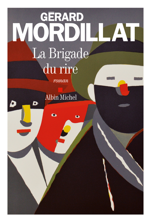 Couverture ebook de La Brigade du rire, de Gérard Mordillat