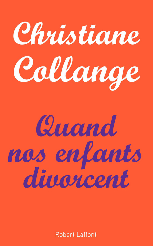 ebook cover of Quand nos enfants divorcent, by Christiane Collange
