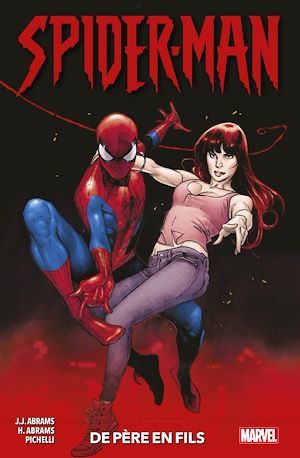 Couverture ebook de Spider-Man : De père en fils, de J. J. Abrams, Henry Abrams