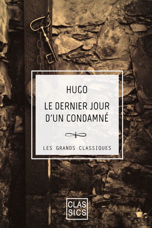 ebook cover of Le dernier jour d'un condamné, by Victor Hugo