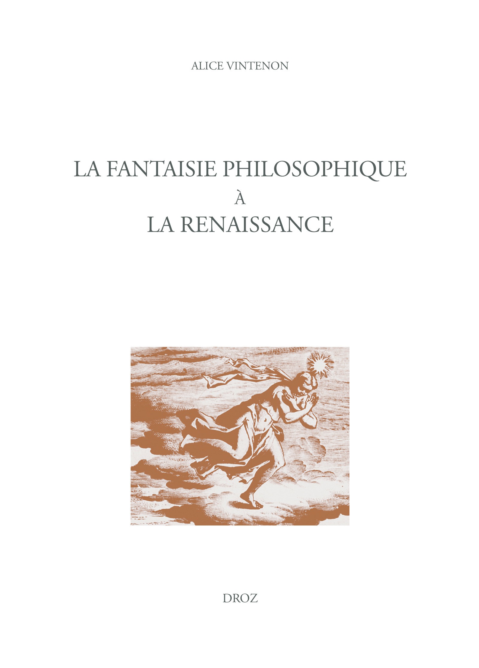 Couverture ebook de La fantaisie philosophique à la Renaissance, de Alice Vintenon