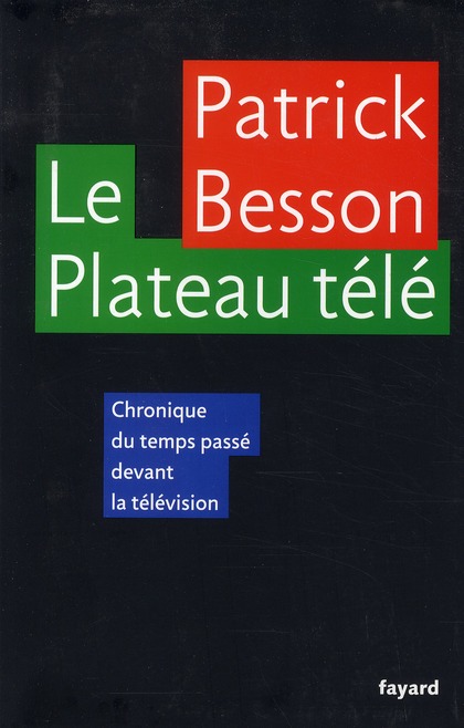 Couverture ebook de Le Plateau télé, de Patrick Besson