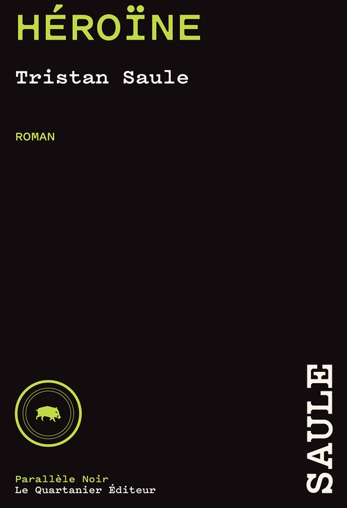 ebook cover of Héroïne, by Tristan Saule