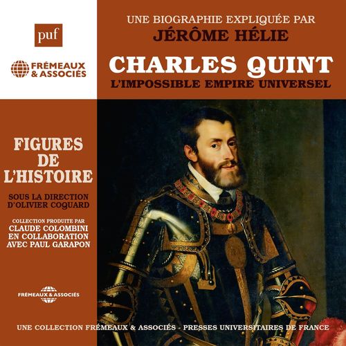audiobook cover of Charles Quint, by Jérôme Hélie