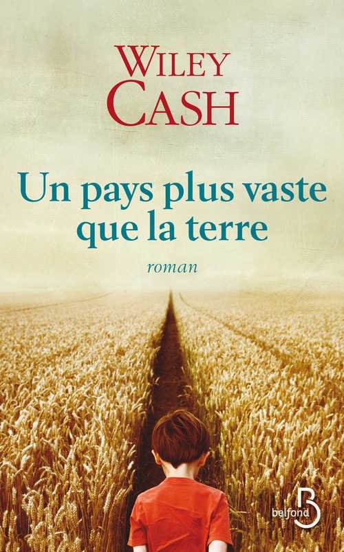 Couverture ebook de Un pays plus vaste que la terre, de Wiley Cash, Nono Jamet