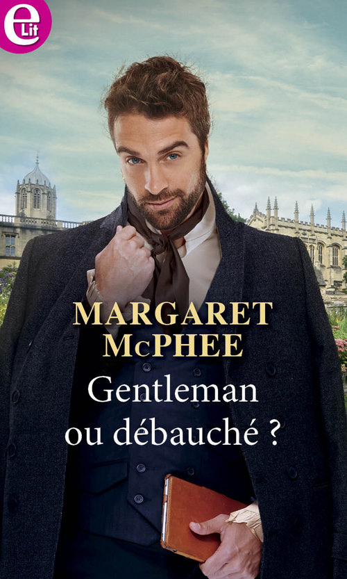 ebook cover of Gentleman ou débauché ?, by Margaret McPhee