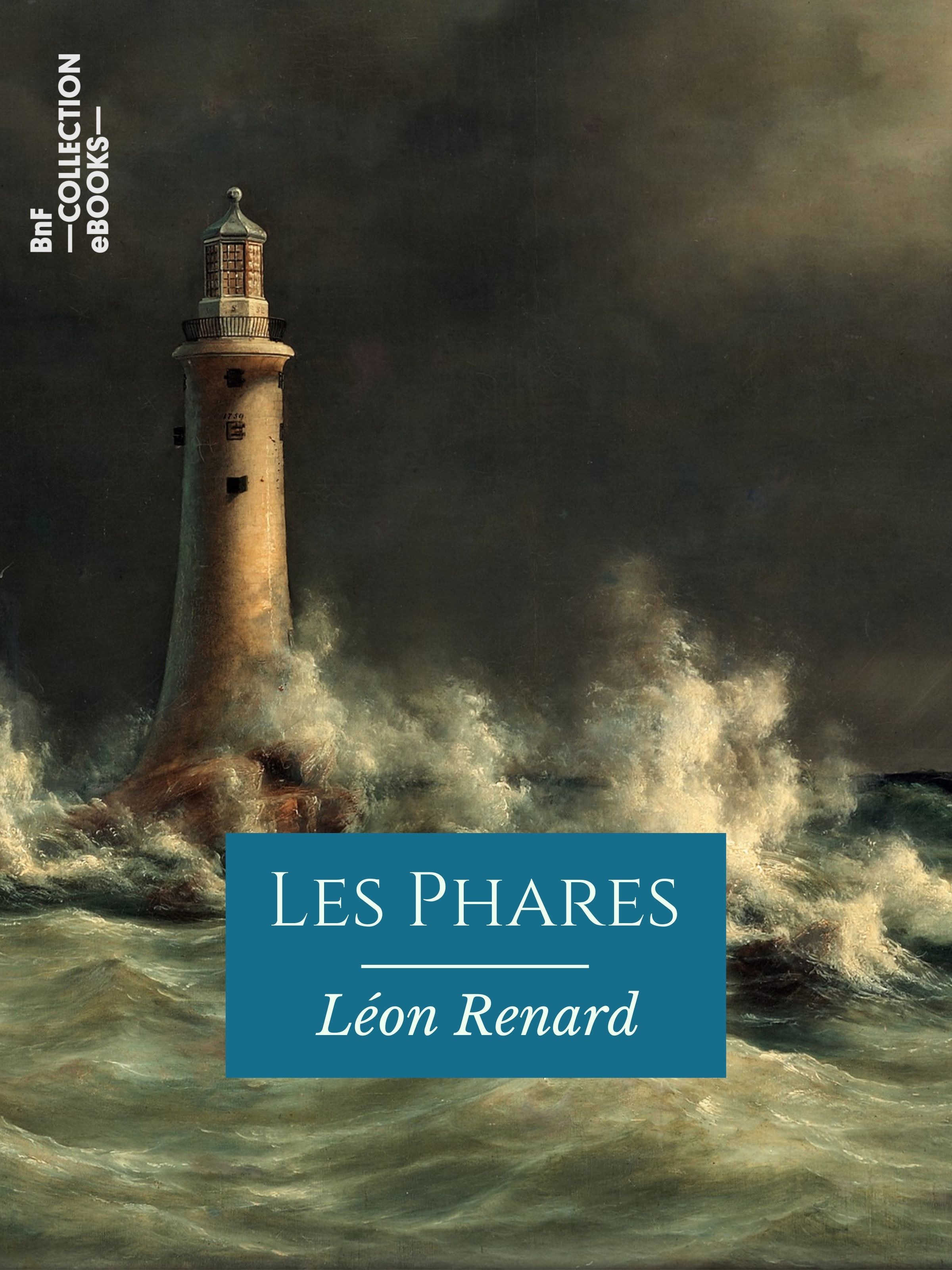 Couverture ebook de Les Phares, de Leon Renard