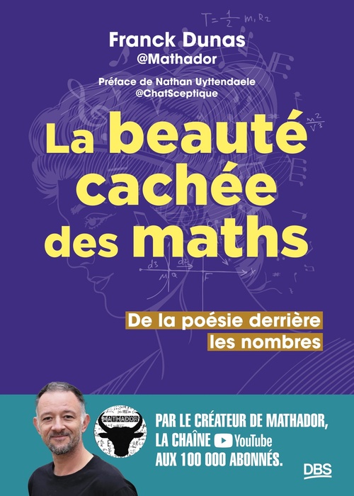 ebook cover of La beauté cachée des maths, by Franck Dunas