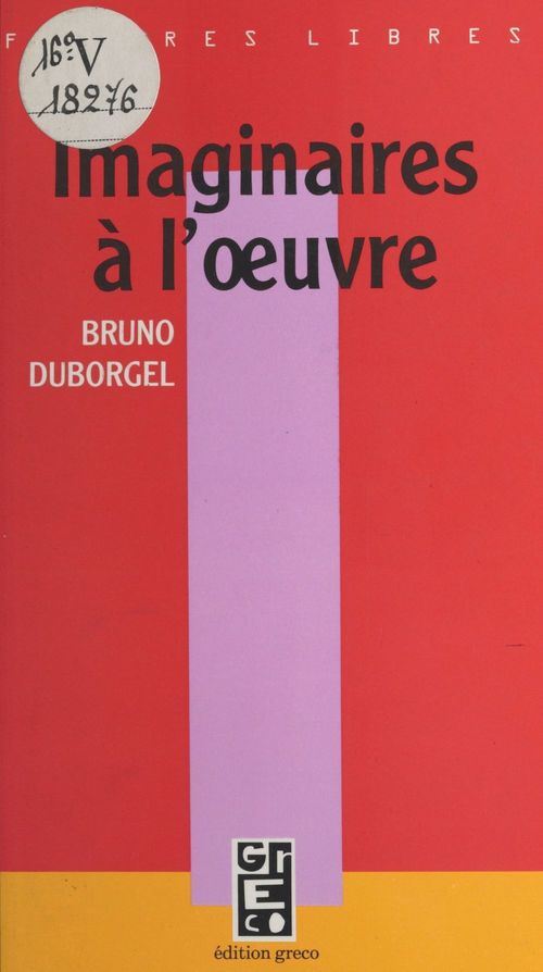 Couverture ebook de Imaginaires à l'oeuvre, de Duborgel