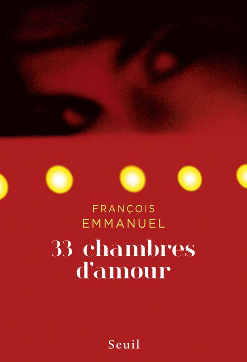 Couverture ebook de 33 chambres d'amour, de François Emmanuel