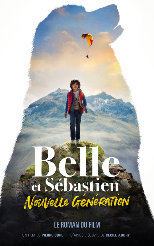 Couverture ebook de Belle et Sébastien, nouvelle génération - Le roman du film, de Pierre Coré