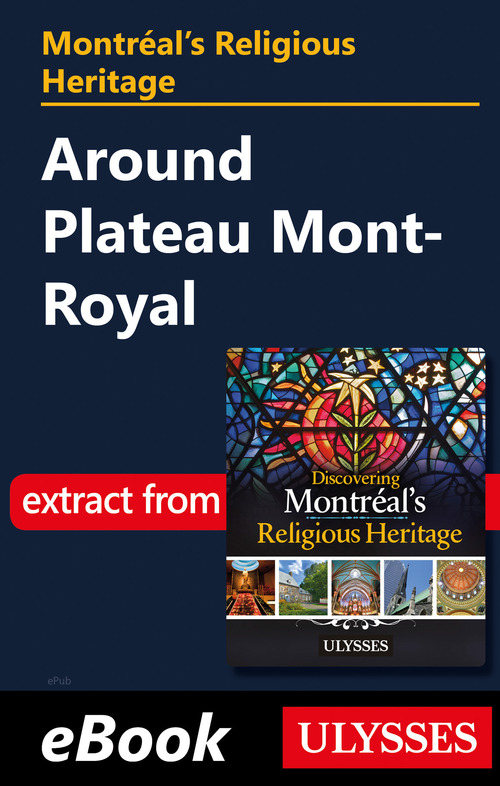 ebook cover of Montréal's Religious Heritage: Around Plateau Mont-Royal, by Siham Jamaa