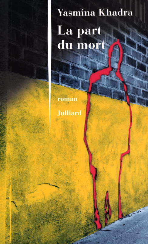 Couverture ebook de La part du mort, de Yasmina Khadra