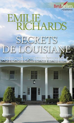 ebook cover of Secrets de Louisiane, by Emilie Richards