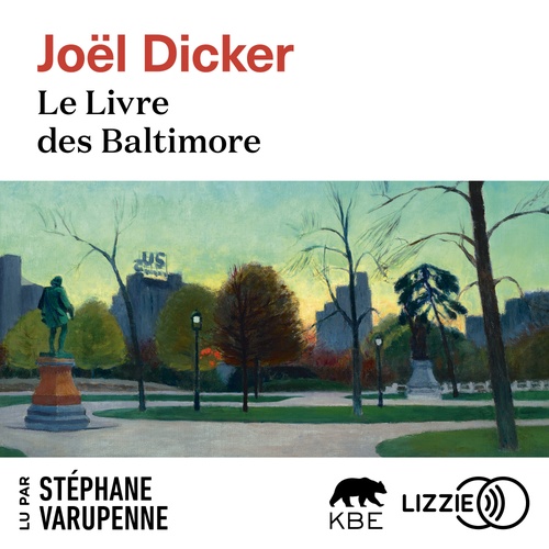 audiobook cover of Le Livre des Baltimore, by Joel Dicker