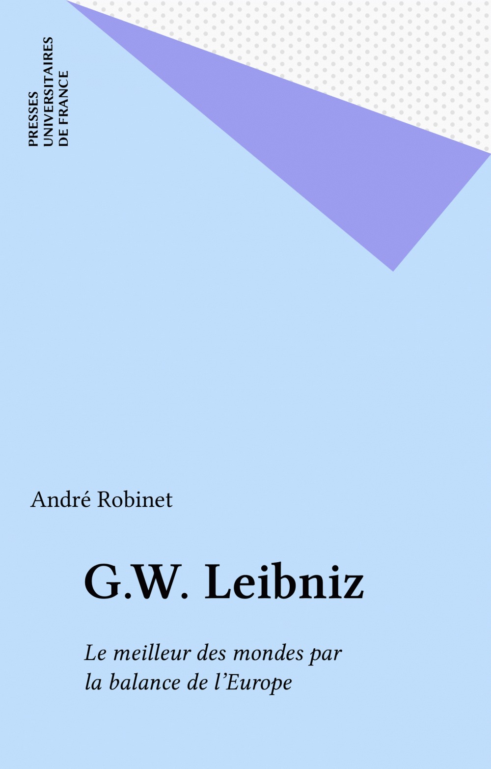 ebook cover of G.W. Leibniz, by André Robinet