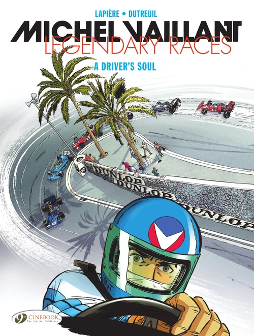 ebook cover of Michel Vaillant - Legendary Races - Vol. 2 - A Driver's Soul, by Greg