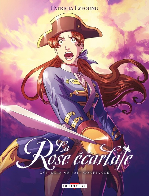 ebook cover of La Rose écarlate T16 - Il me fait confiance, by Patricia Lyfoung