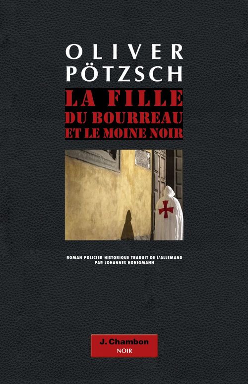 Couverture ebook de La Fille du bourreau et le moine noir (tome 2), de Oliver Potzsch