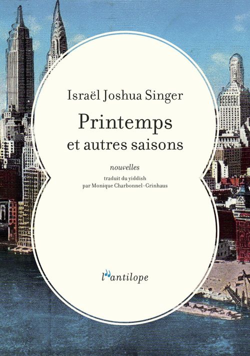 Couverture ebook de Printemps et autres saisons, de Israël Joshua Singer