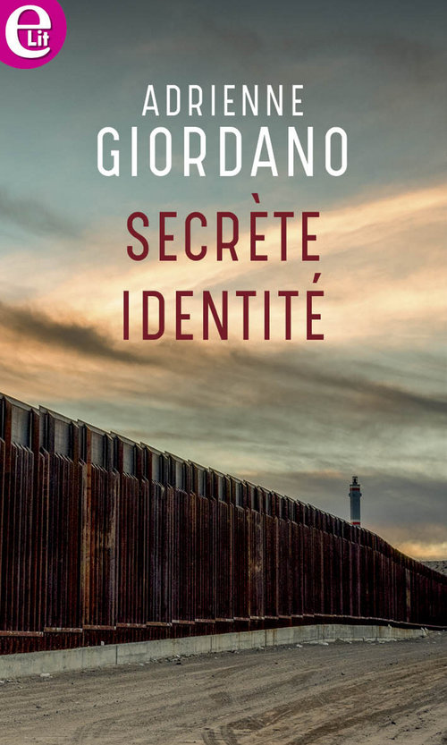 ebook cover of Secrète identité, by Adrienne Giordano