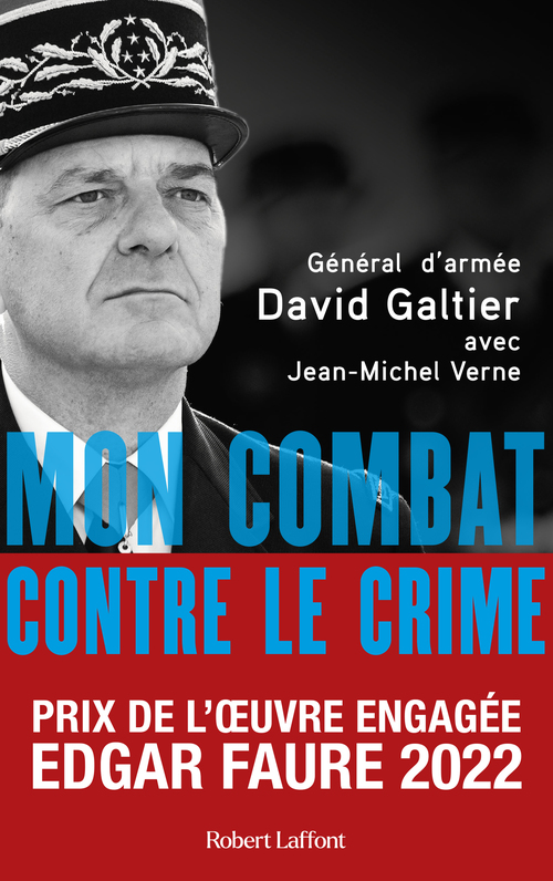 ebook cover of Mon combat contre le crime - De l'affaire Grégory au crash de la Germanwings, by David Galtier, Jean-Michel Verne
