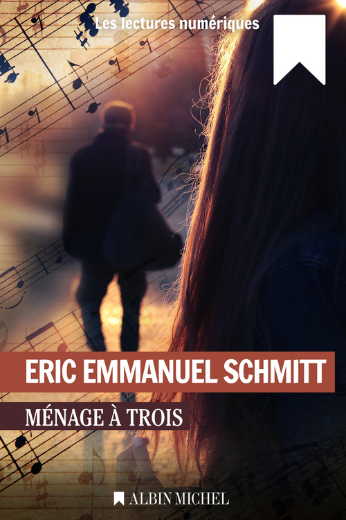 ebook cover of Ménage à trois, by Eric-Emmanuel Schmitt