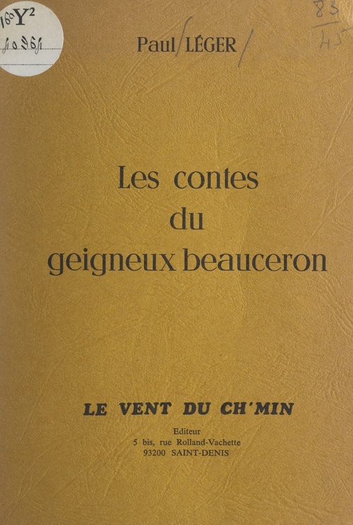 Couverture ebook de Les contes du geigneux Beauceron, de Paul Leger