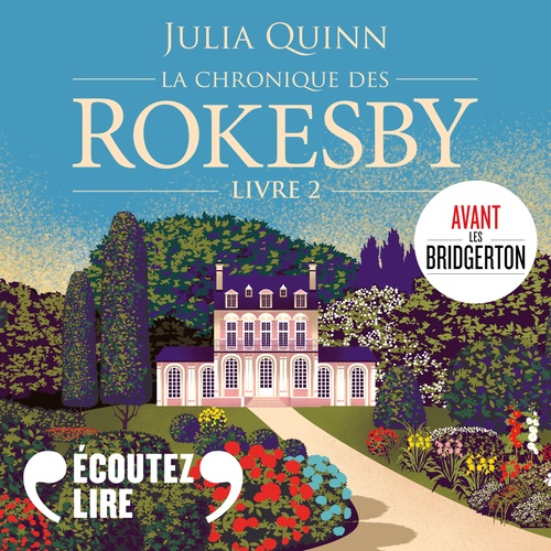 audiobook cover of La chronique des Rokesby (Tome 2) - Un petit mensonge, by Julia Quinn