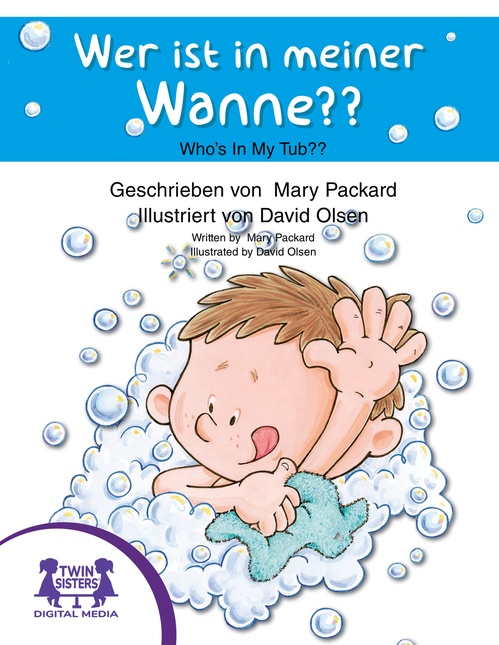 ebook cover of Wer ist in meiner Wanne? / Who's In My Tub?, by Mary Packard