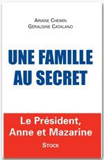 ebook cover of Une famille au secret, by Geraldine Catalano, Ariane Chemin