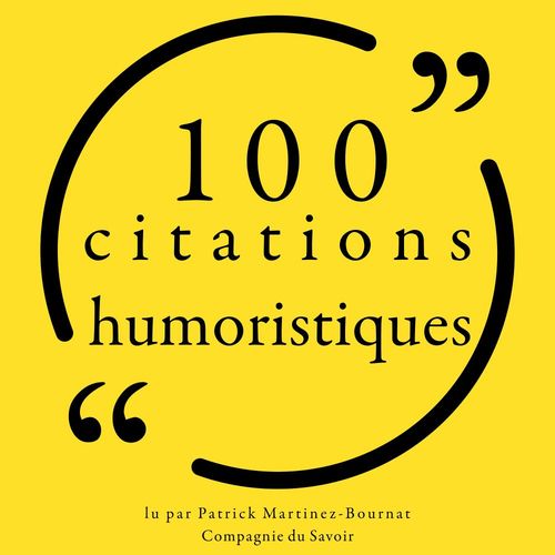 Couverture audiobook de 100 citations humoristiques, de Various