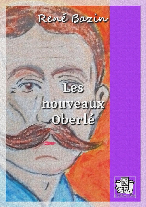 ebook cover of Les nouveaux Oberlé, by René Bazin