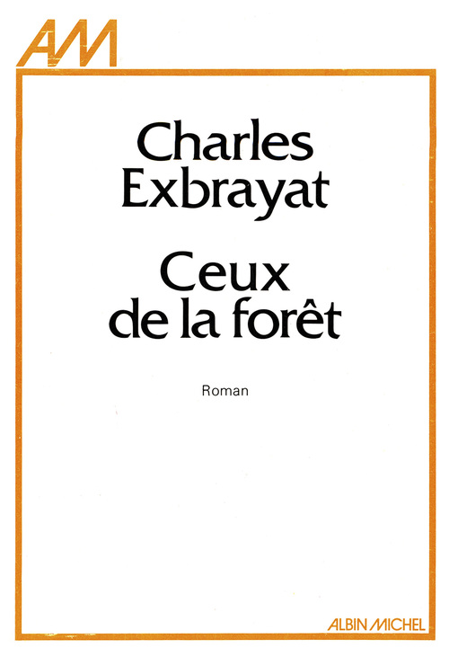 ebook cover of Ceux de la forêt, by Charles Exbrayat