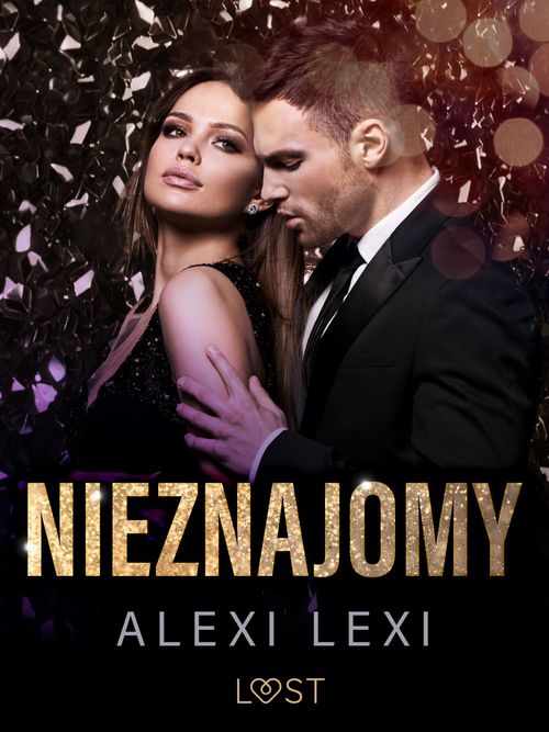 ebook cover of Nieznajomy - opowiadanie erotyczne, by Alexi Lexi