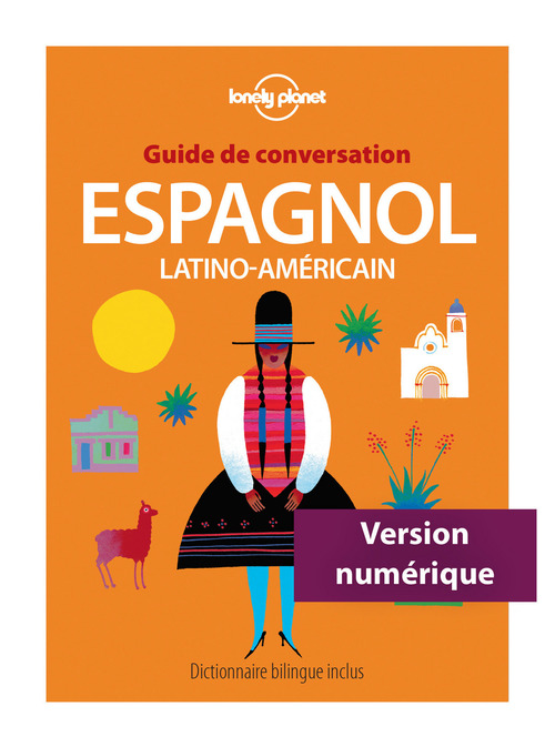 Couverture ebook de Guide de conversation Espagnol latino-américain 8ed, de Lonely Planet