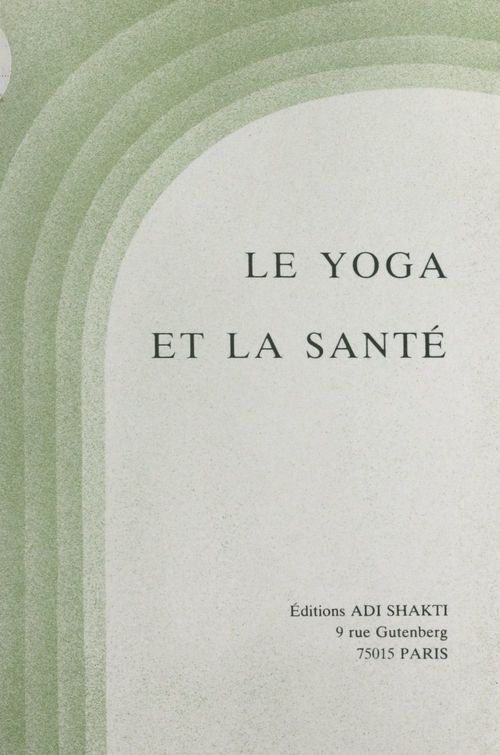 ebook cover of Le yoga et la santé, by La Mere