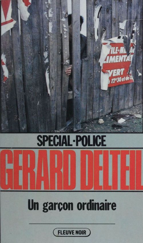 ebook cover of Spécial-police : Un garçon ordinaire, by Gérard Delteil